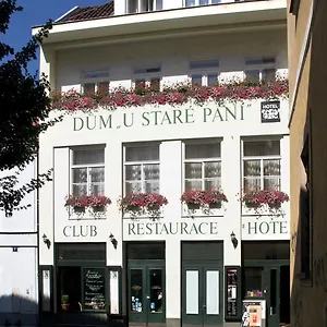 U Stare Pani - At The Old Lady Szálloda